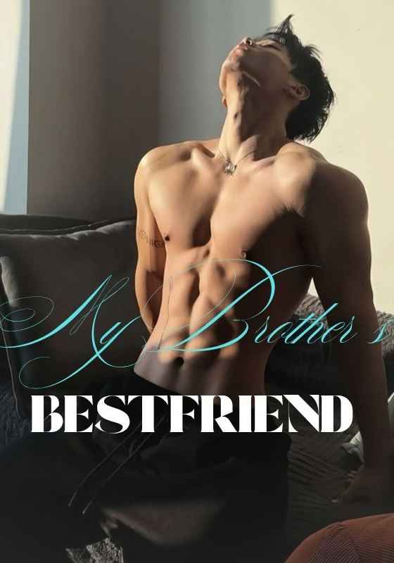 My Brother's Best Friend