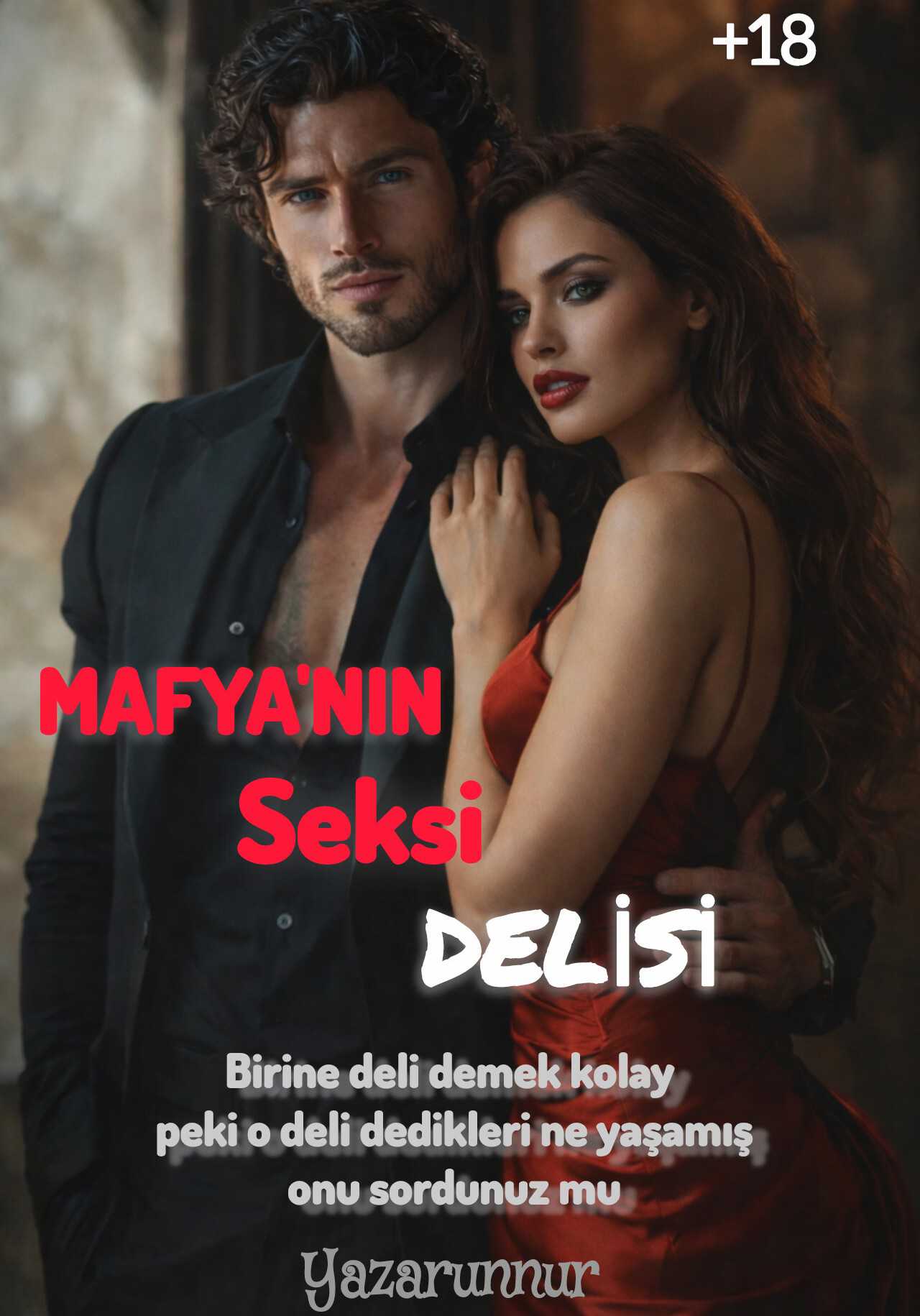 MAFYA'NIN SEKSİ DELİSİ