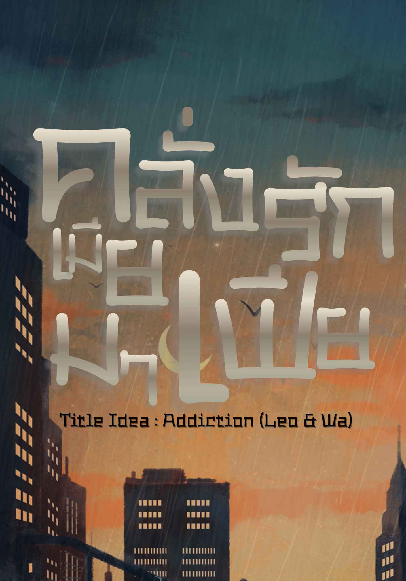 Addiction: คลั่งรักเมียมาเฟีย