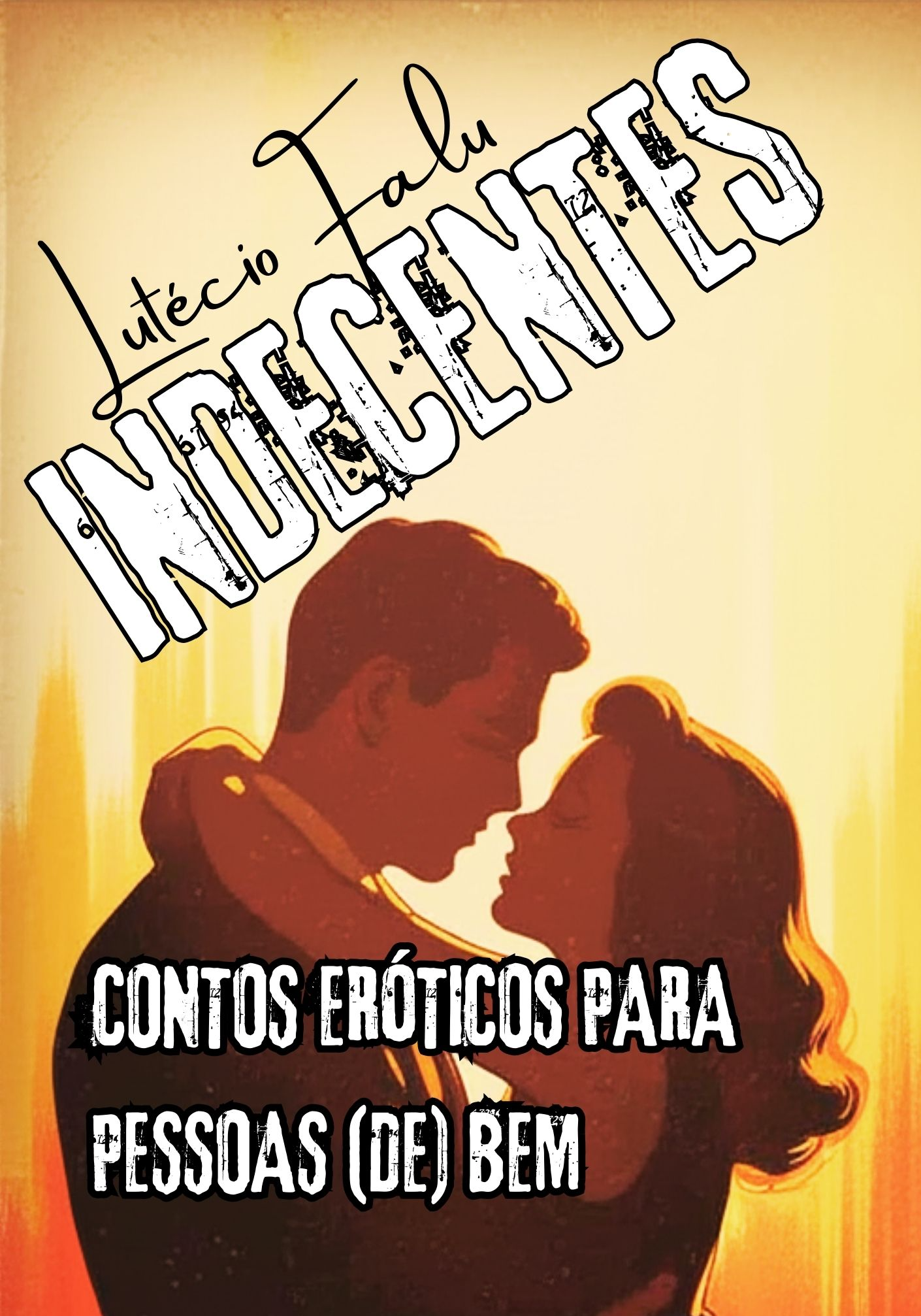 INDECENTES - contos eróticos para pessoas de bem