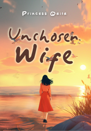 Unchosen Wife