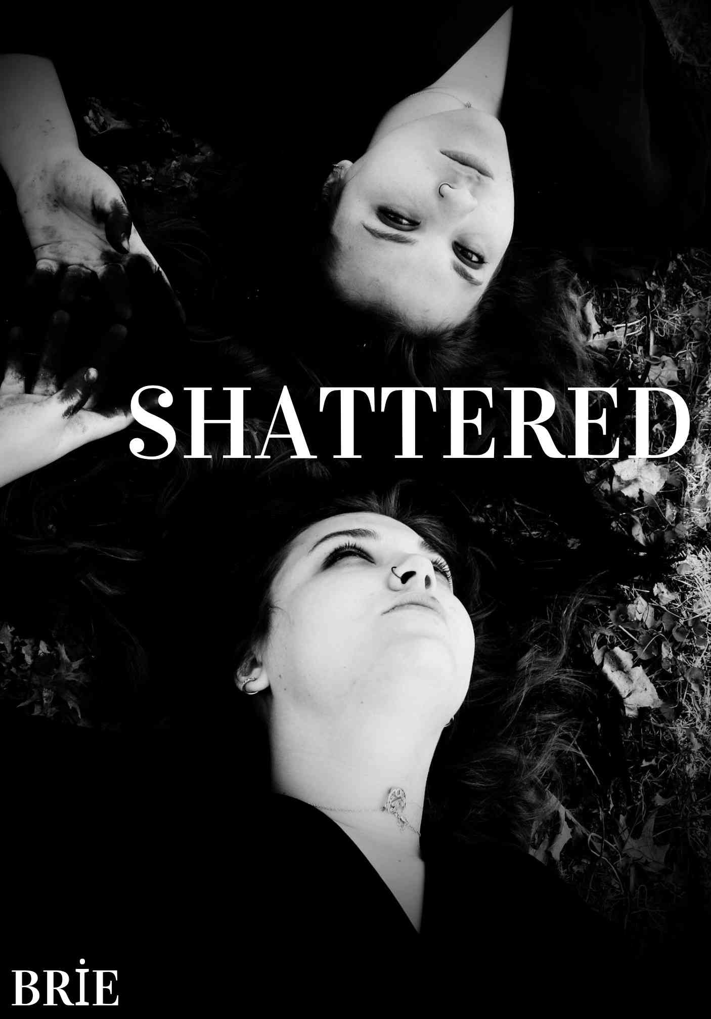Shattered
