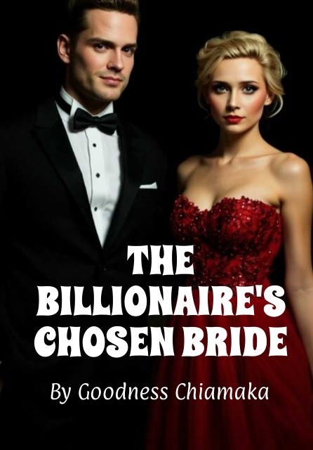 The Billionaire's Chosen Bride