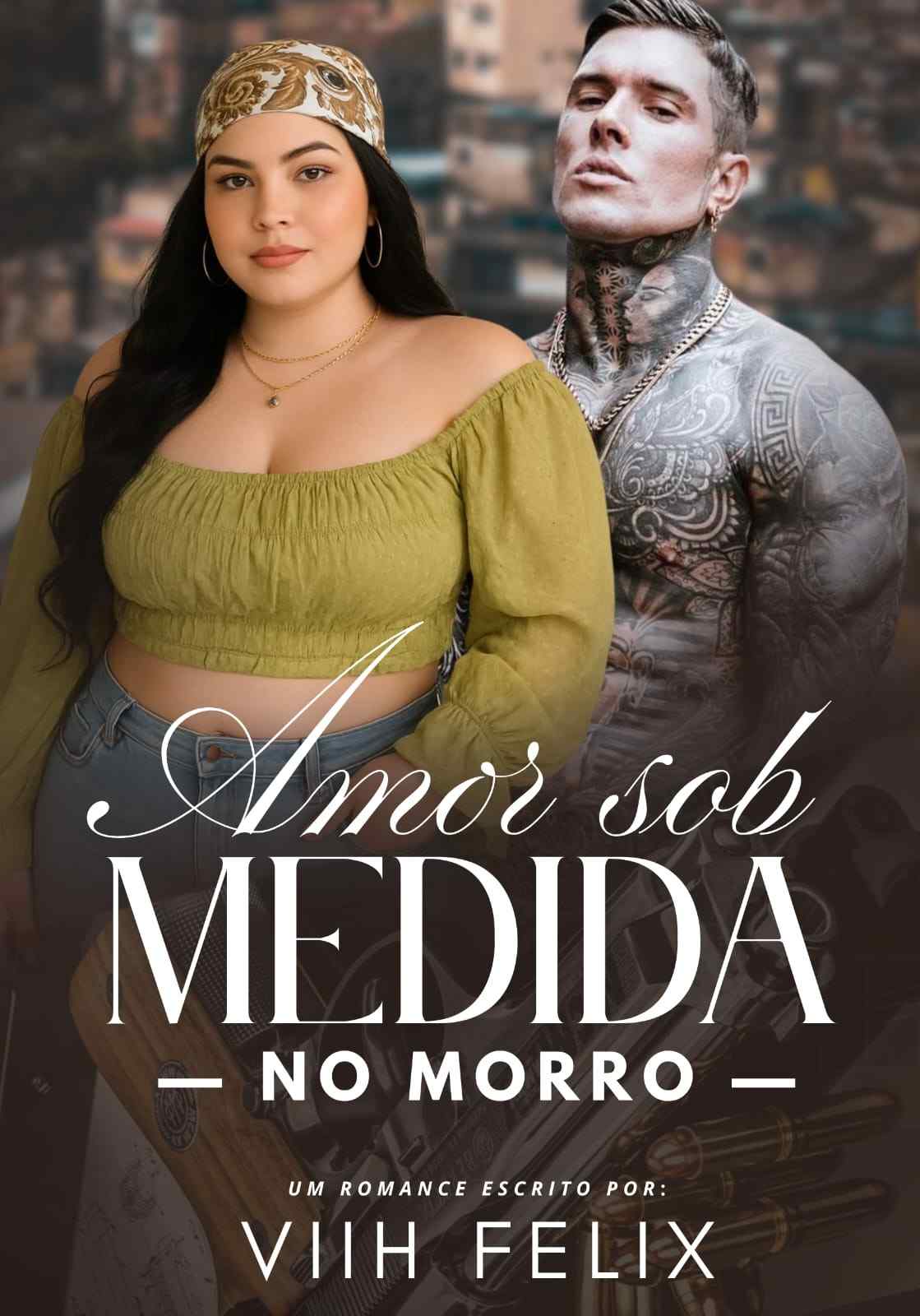 Amor sob Medida no Morro