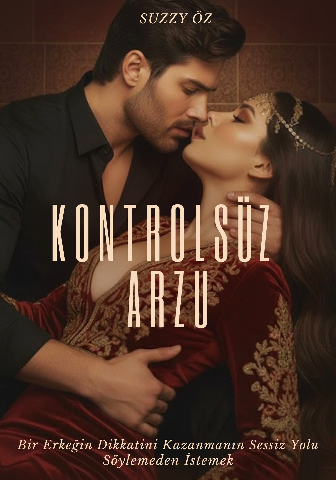 KONTROLSÜZ ARZU +21