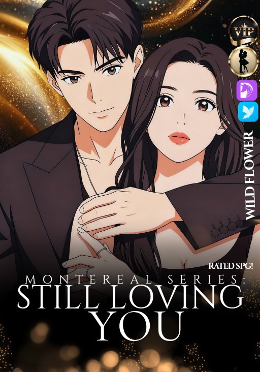 Still, Loving You [TYRONE MONTEREAL SERIES18]