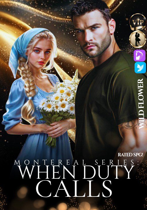 [MONTEREAL SERIES4] When Duty Call's/Book ll (Catrione Del Prado Montereal ll)