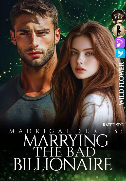 MARRYING THE BAD BILLIONAIRE [Leon Madrigal Series7]