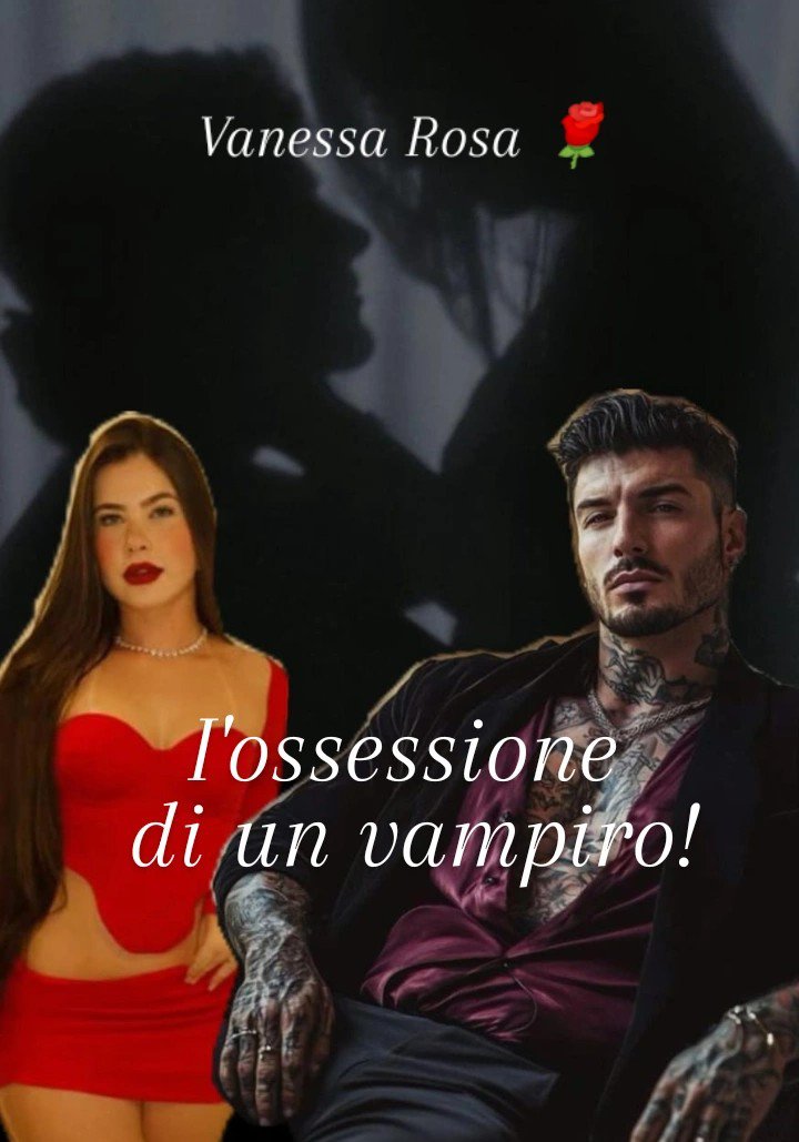 I'ossessione di un vampiro.