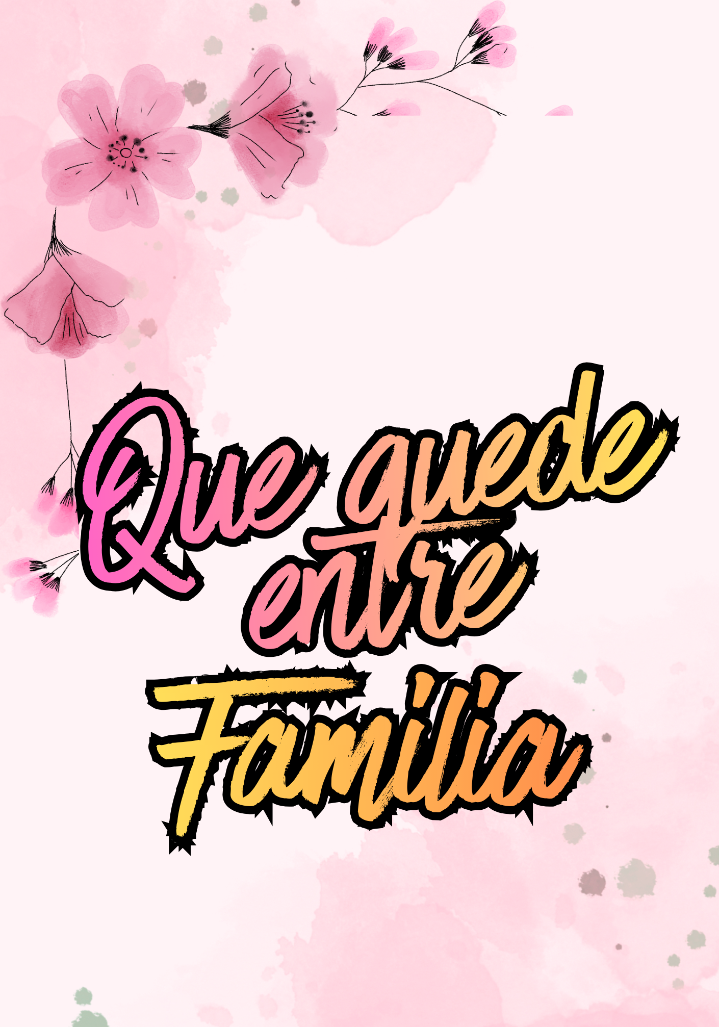 Que quede entre familia