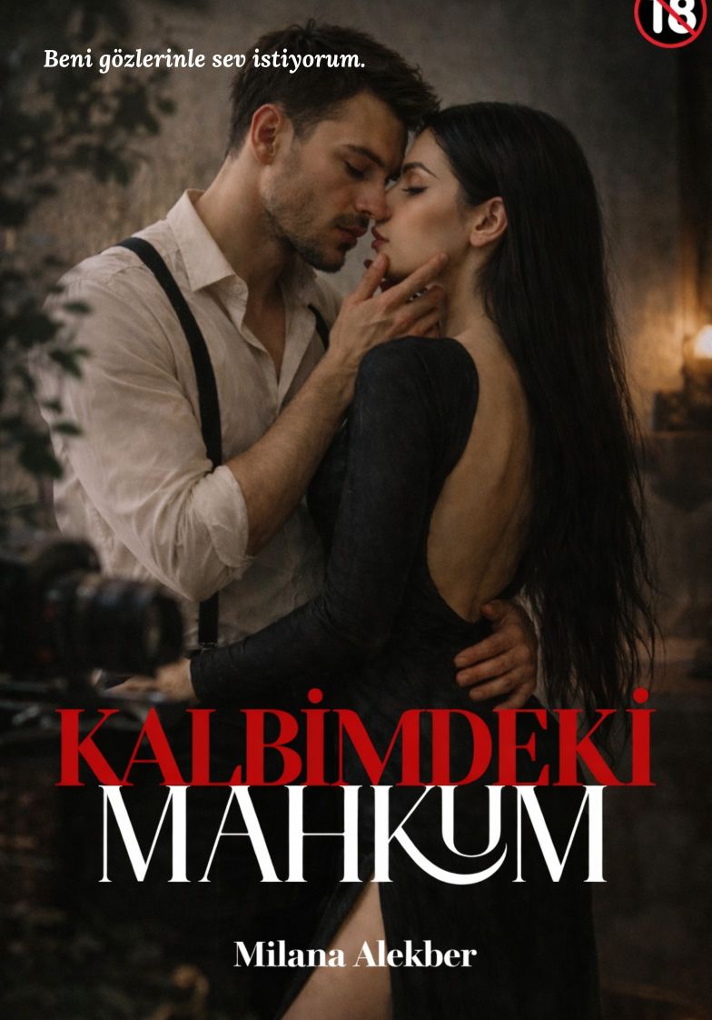 KALBİMDEKİ MAHKUM (+18)