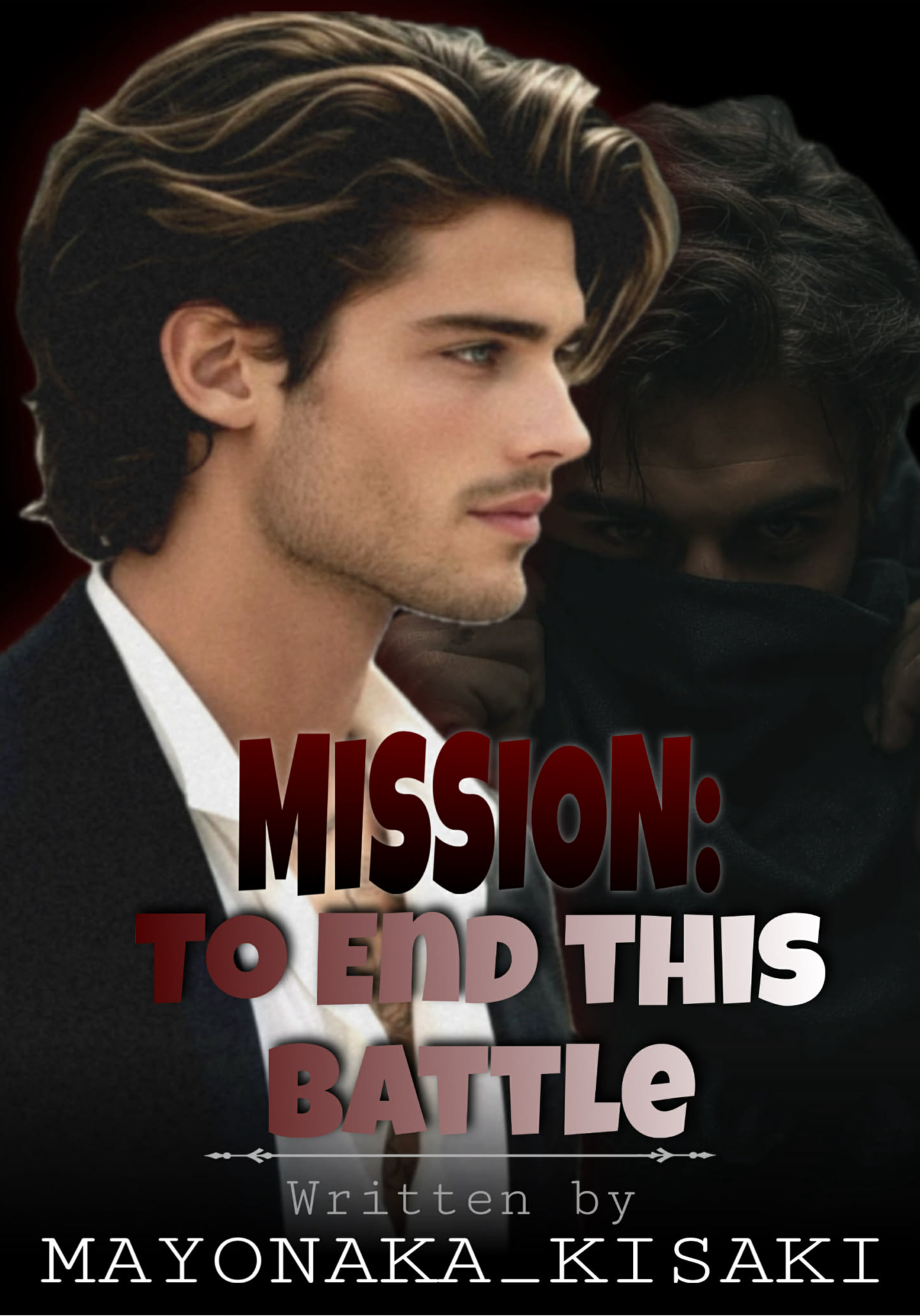 MISSION: To End this Battle
