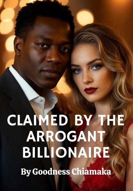 Claimed By The Arrogant Billionaire