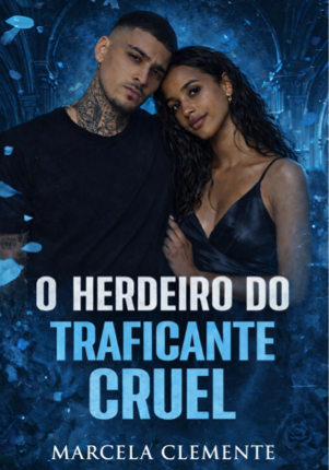 O HERDEIRO DO TRAFICANTE CRUEL