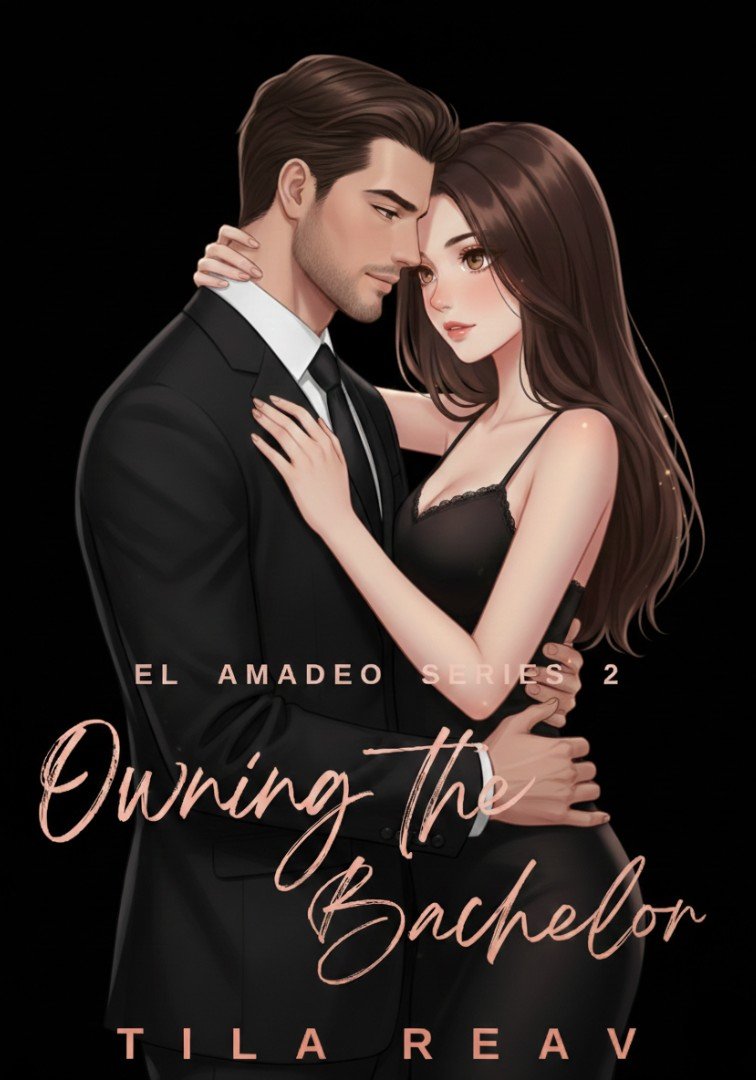 Owning the Bachelor (El Amadeo Series #2)