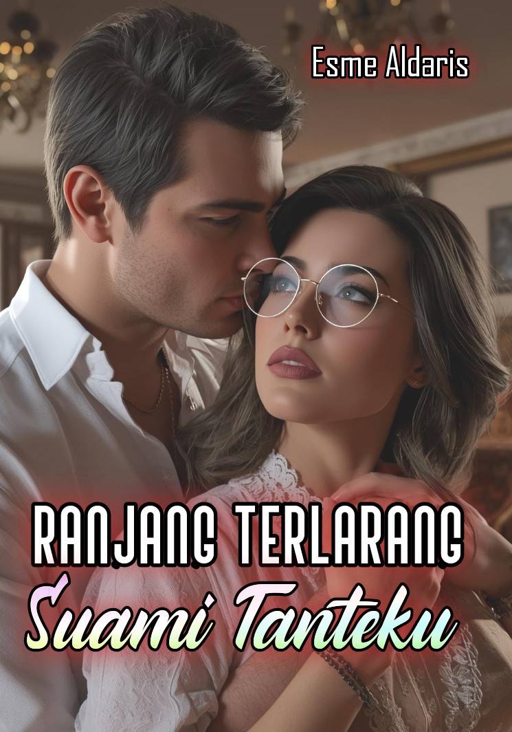 RANJANG TERLARANG SUAMI TANTEKU