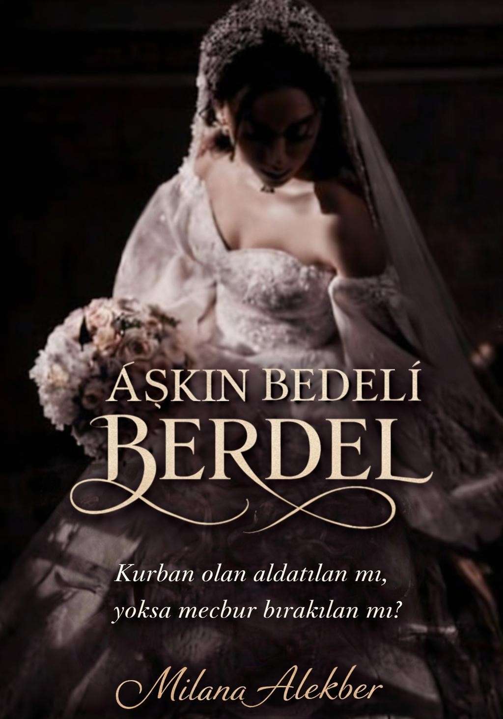 AŞKIN BEDELİ:BERDEL (+18)