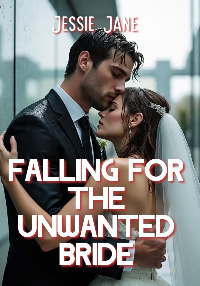 FALLING FOR THE UNWANTED BRIDE