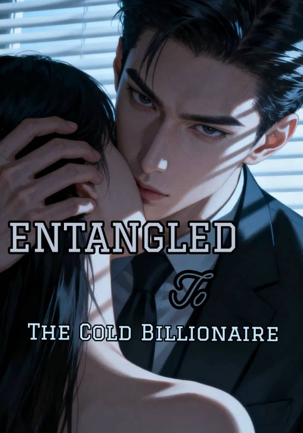 Entangled To The Cold Billionaire