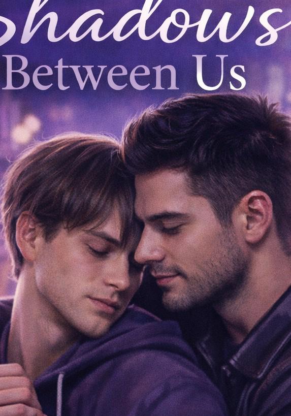 SHADOWS BETWEEN US