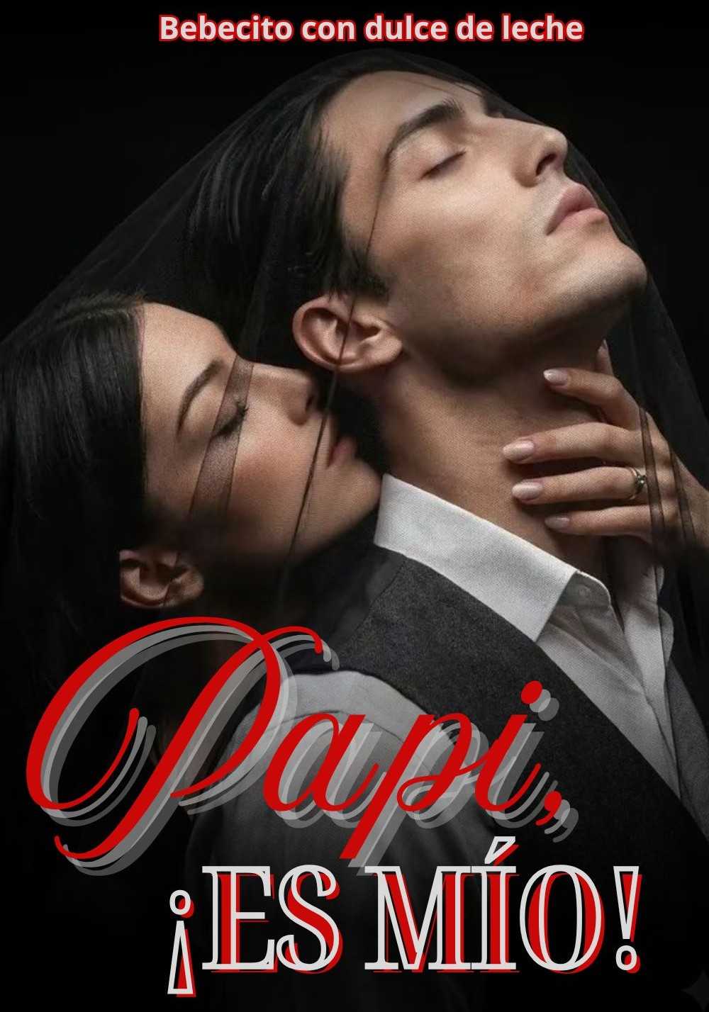 Papi, ¡es mío!