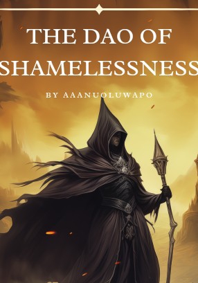 The Dao of shamelessness