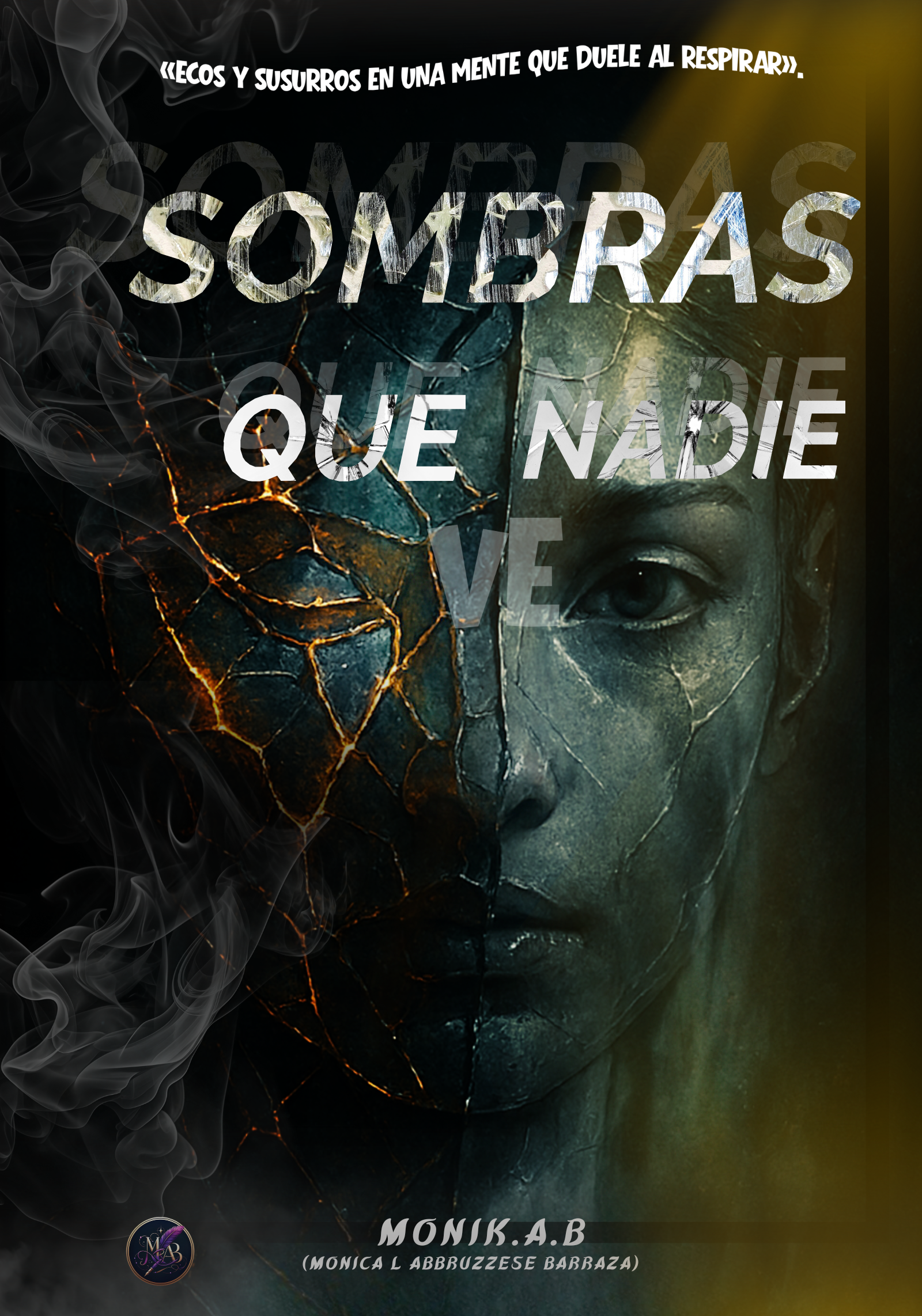 SOMBRAS QUE NADIE VE