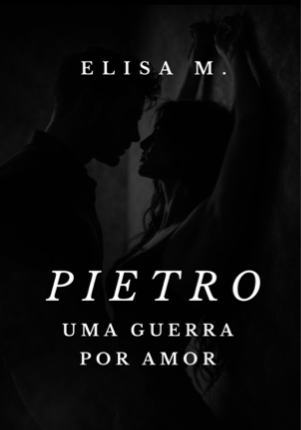 [Os Demônios da Russia 3]: Pietro: Uma Guerra Por Amor