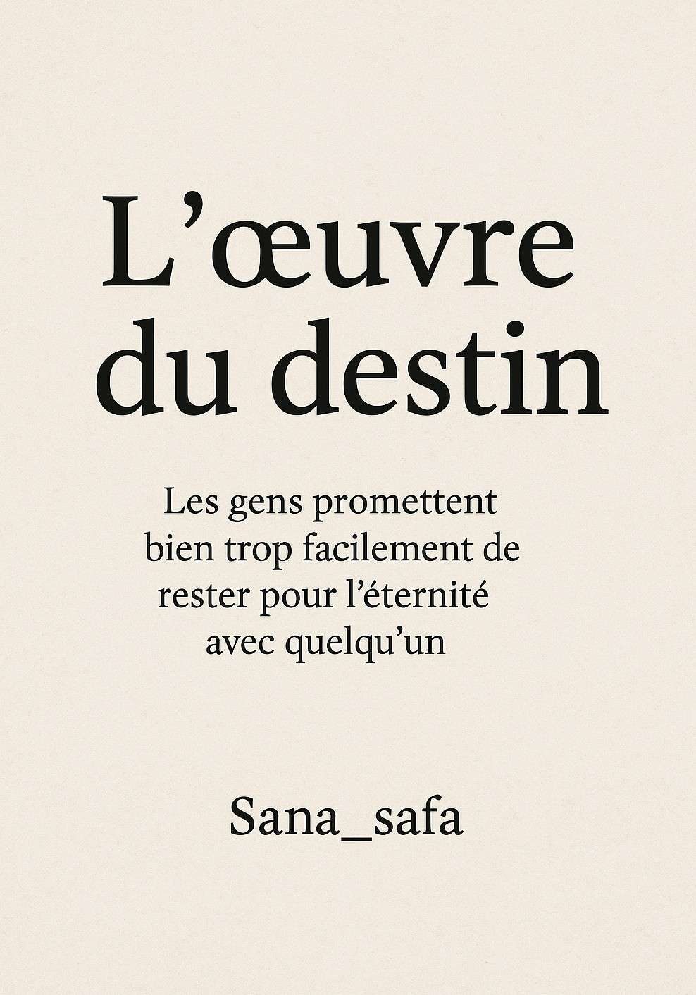 L'œuvre du destin❤️‍🩹