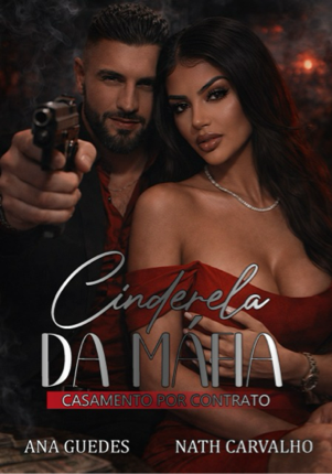 Cinderela da máfia: casamento por contrato