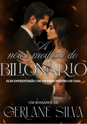 A NOIVA PROIBIDA DO BILIONÁRIO