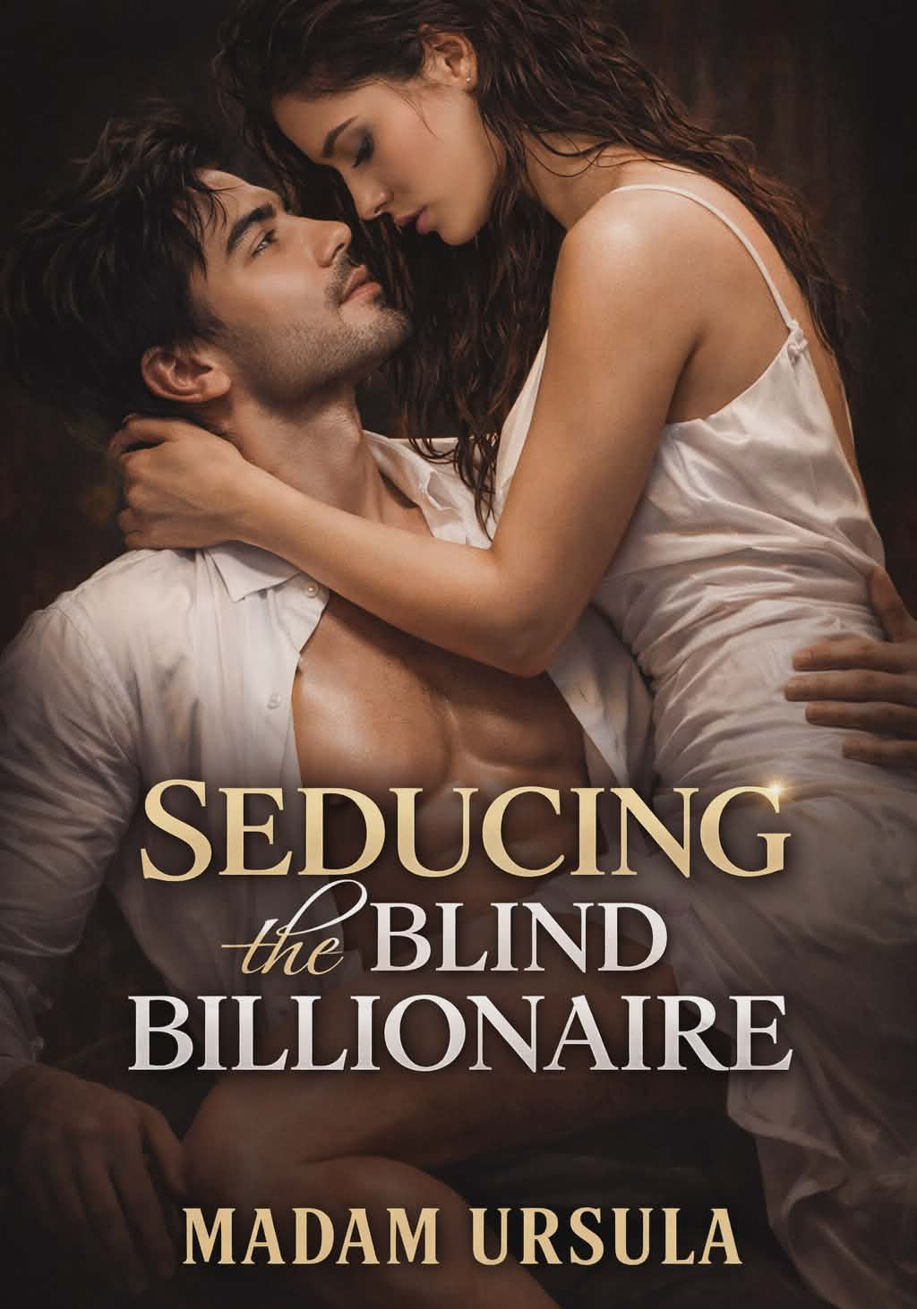 Seducing  The Blind Billionaire