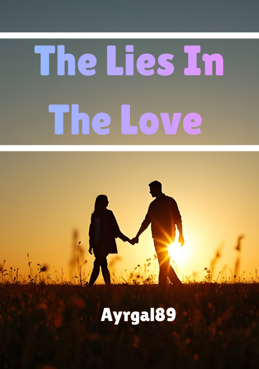 The Lies In The Love