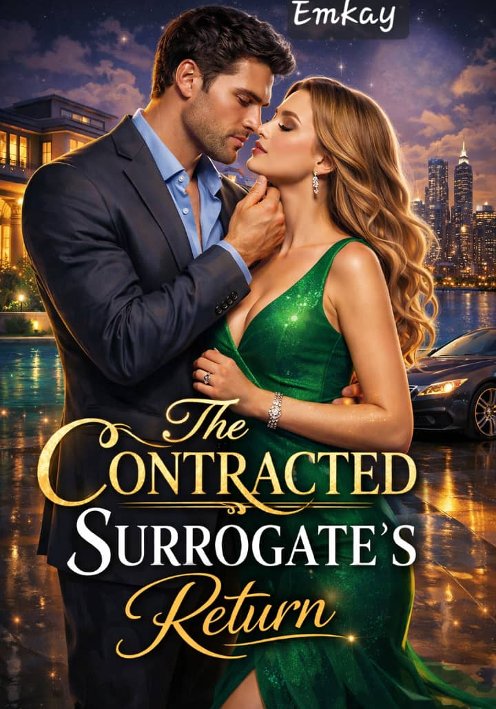 THE CONTRACTED SURROGATE’S RETURN