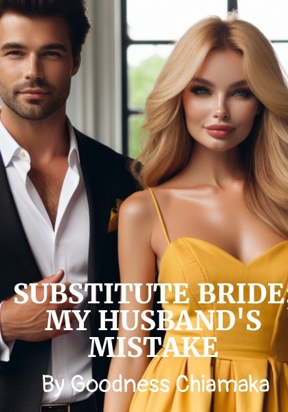 Substitute Bride; My Husband's Mistakes