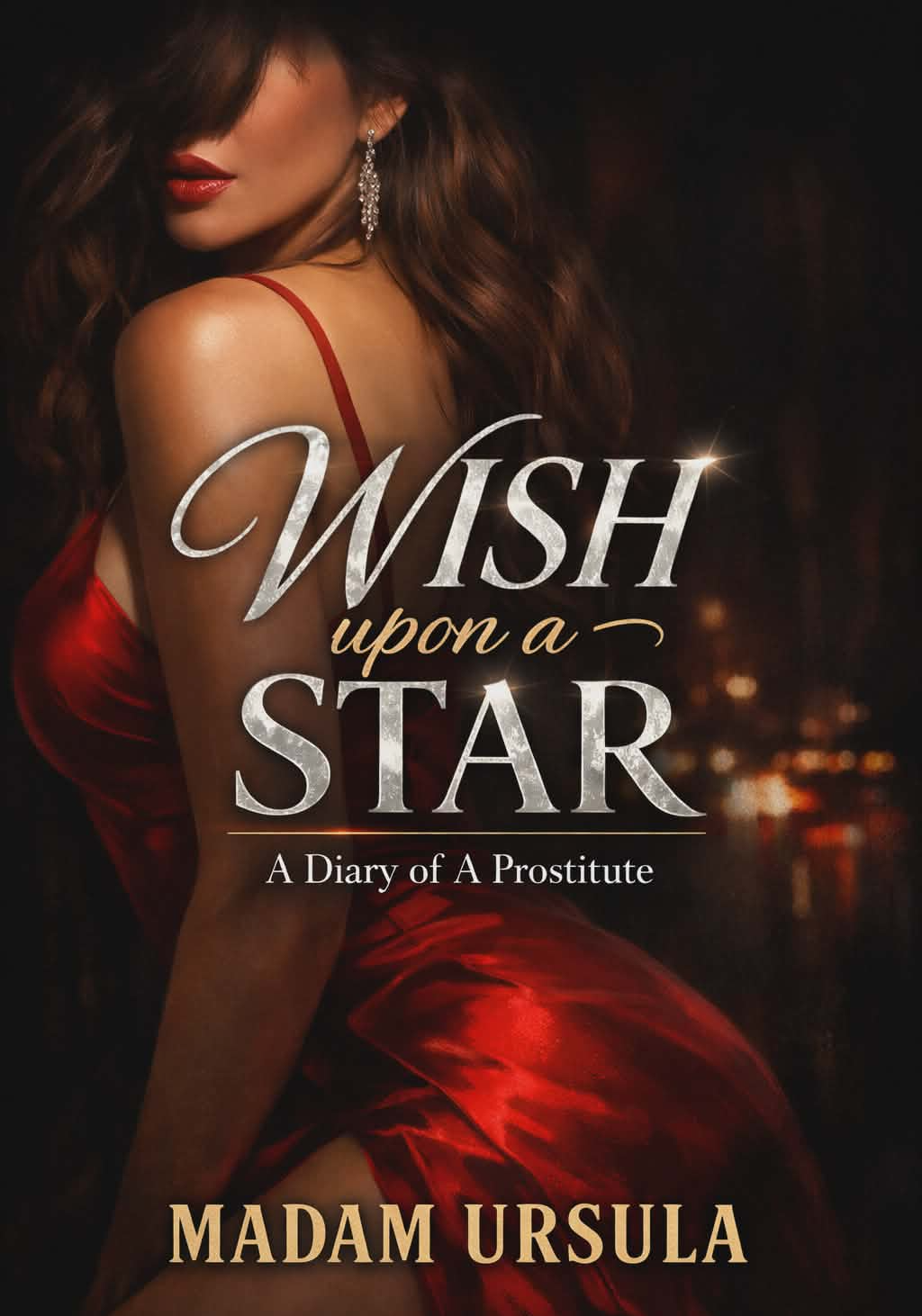 Wish Upon The Star SSPG ( Diary of A Prostitute)