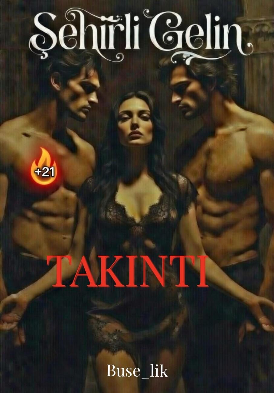 TAKINTI ( ŞEHİRLİ GELİN) +21
