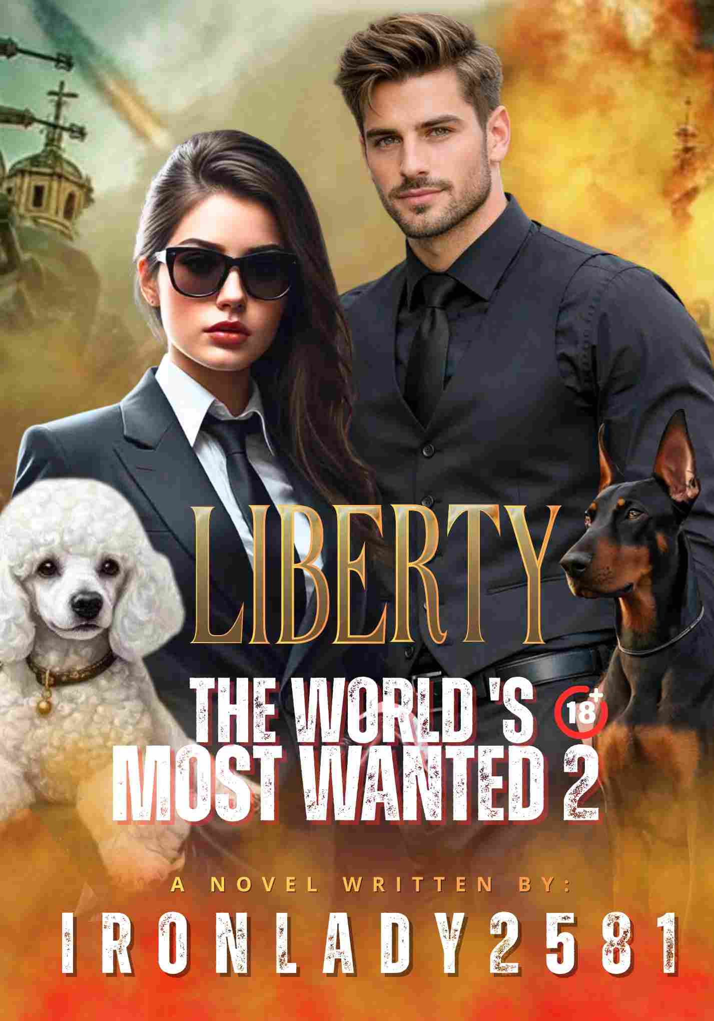 LIBERTY: THE WORLD'S MOST WANTED 2 (SPG/R-18+)