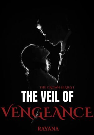 The Veil of Vengeance