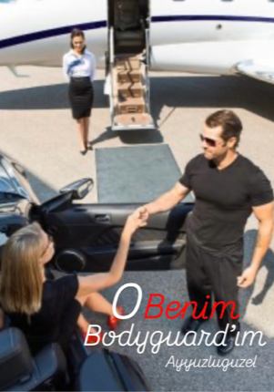 O Benim Bodyguard’ım