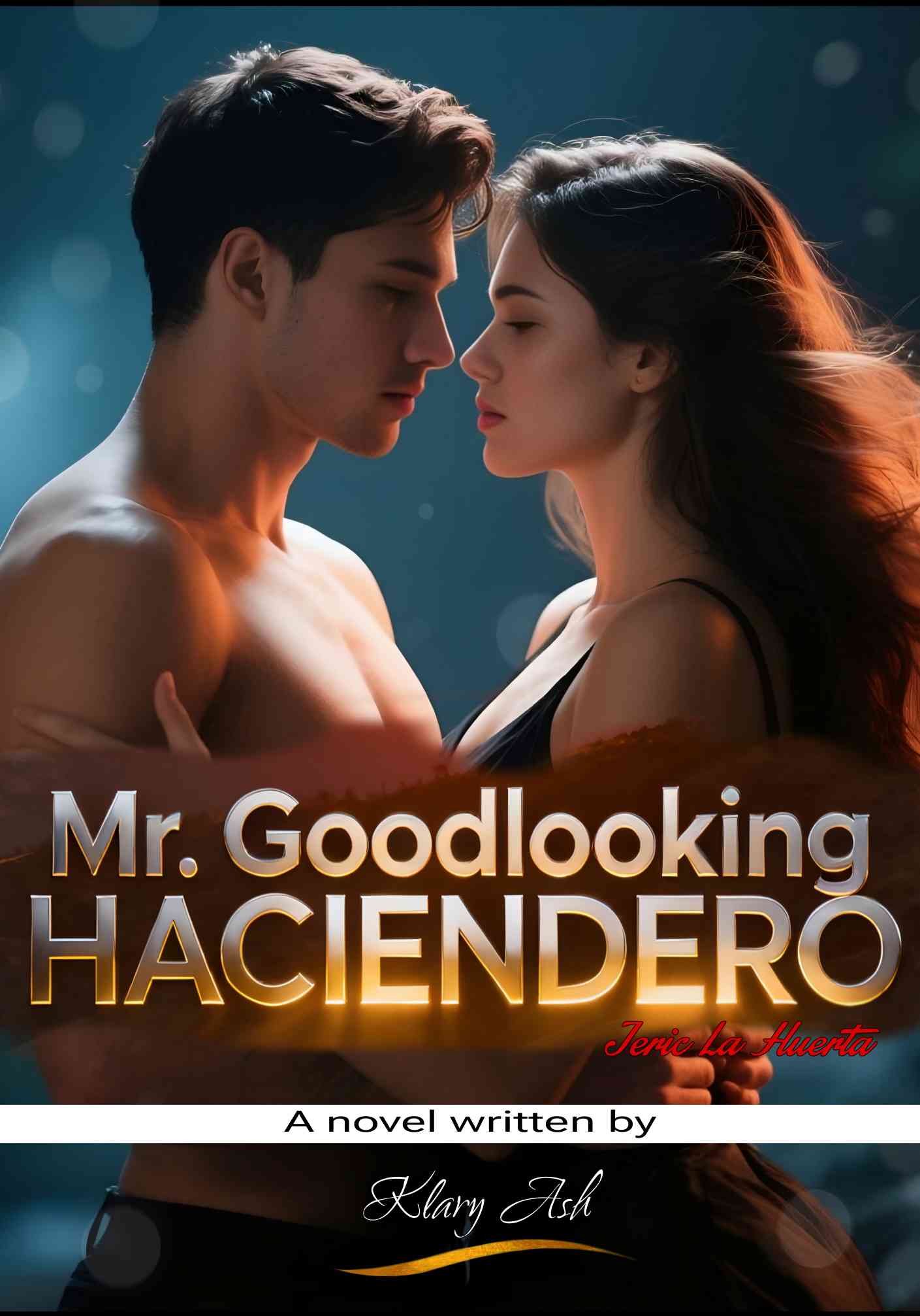 Mr. goodlooking Haciendero- R-18