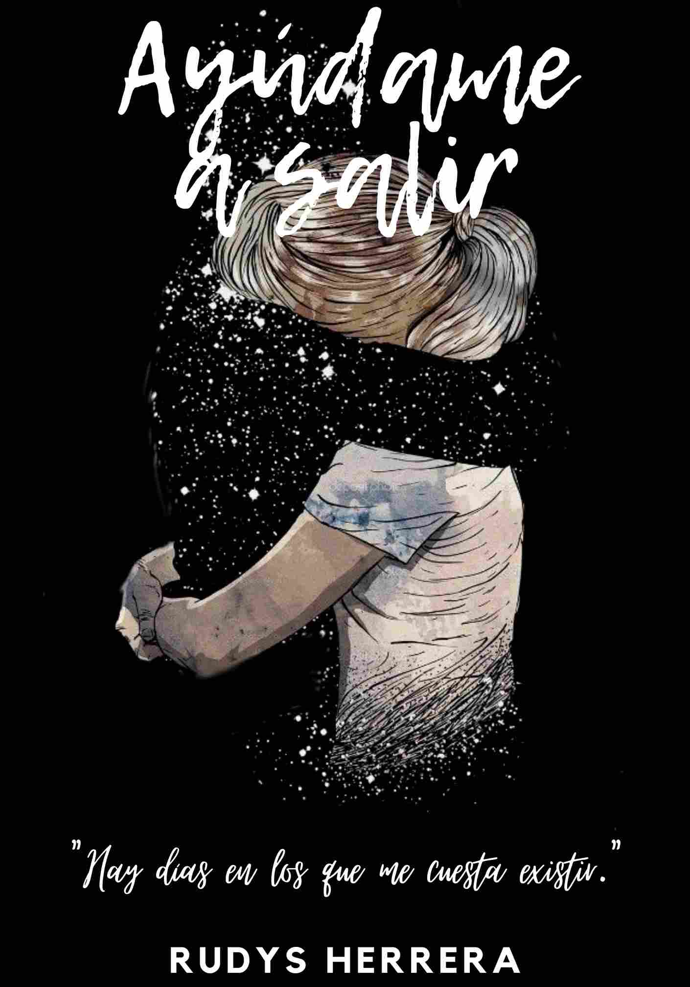 Ayúdame a salir (Hay días en los que me cuesta exitir).