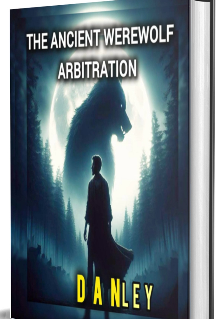 The Ancient Werewolf Arbitration