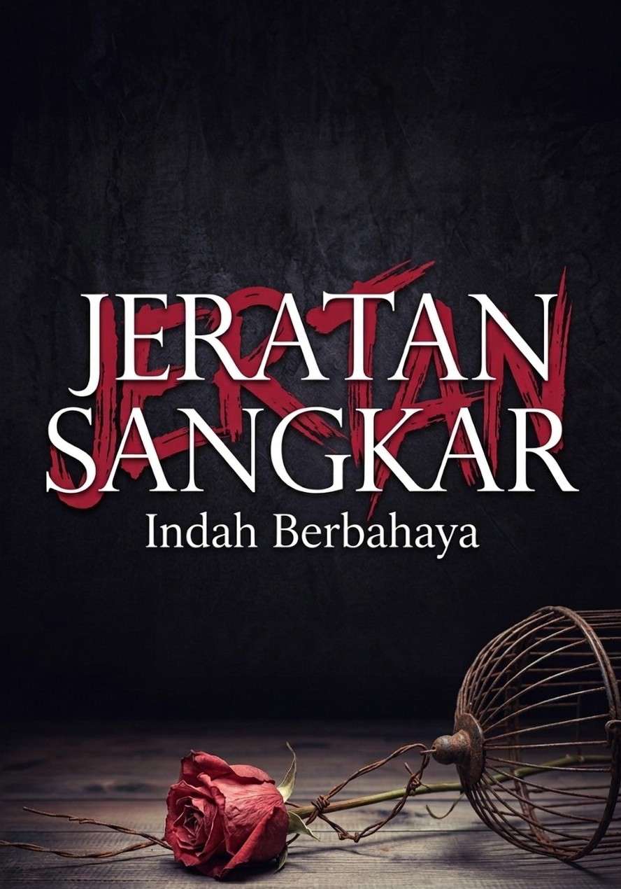Jeratan Sangkar Indah Berbahaya