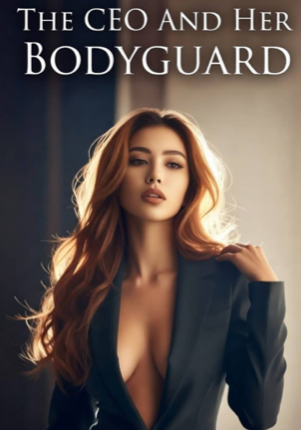 The CEO And Her Bodyguard