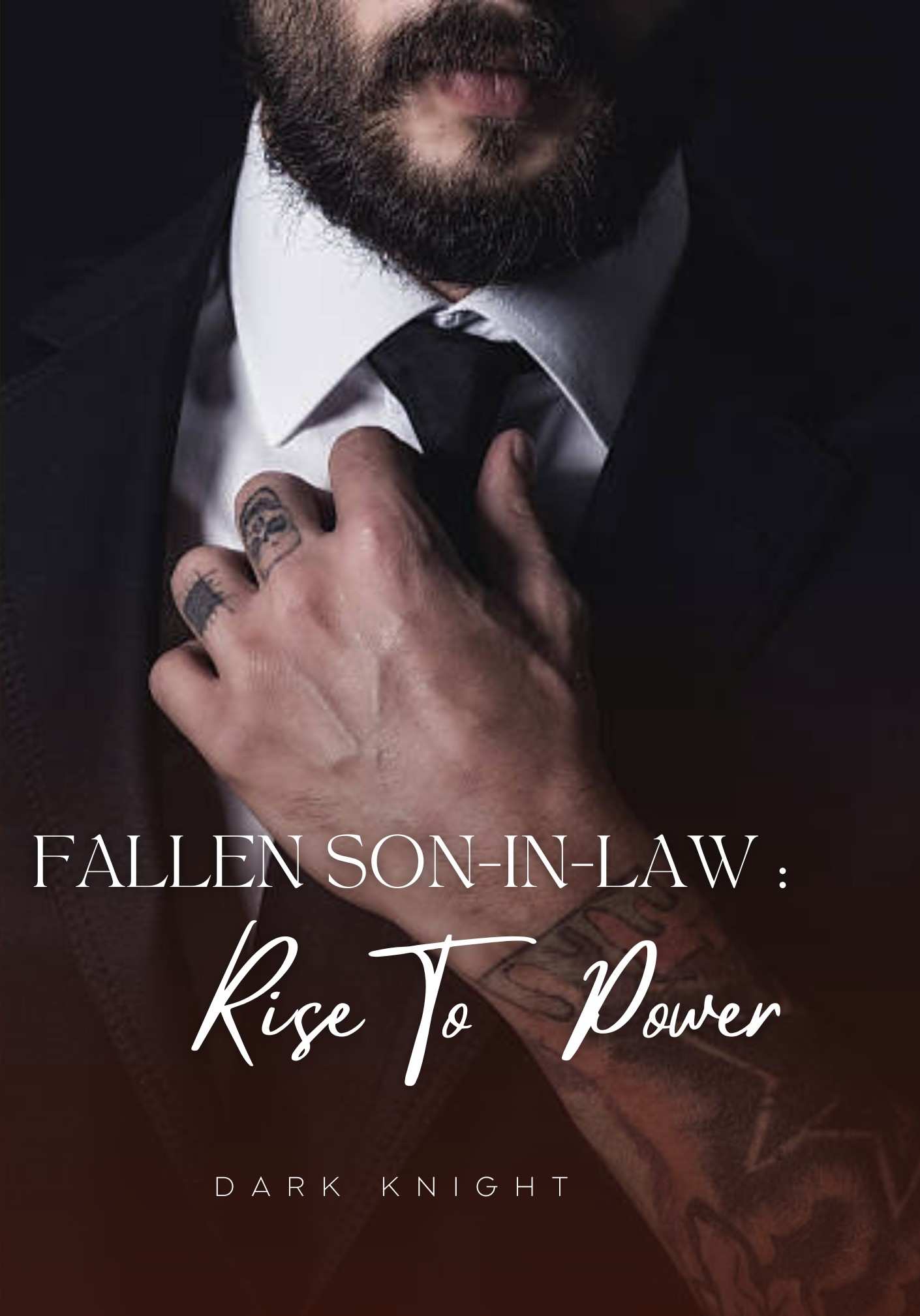 The Fallen Son-in-law: Rise To Power