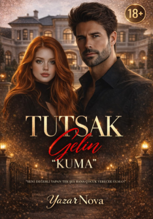 TUTSAK GELİN:KUMA (+18)