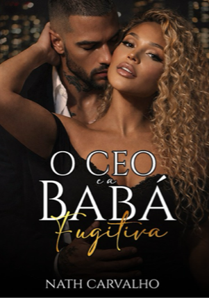 O CEO e a Babá Fugitiva