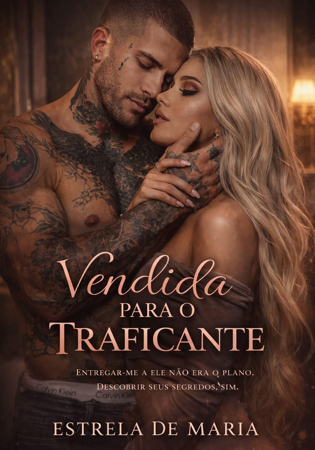VENDIDA PARA O TRAFICANTE