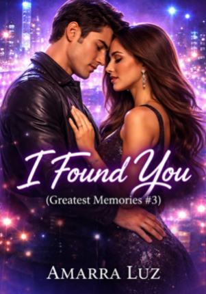 I Found You (Greatest Memories #3)